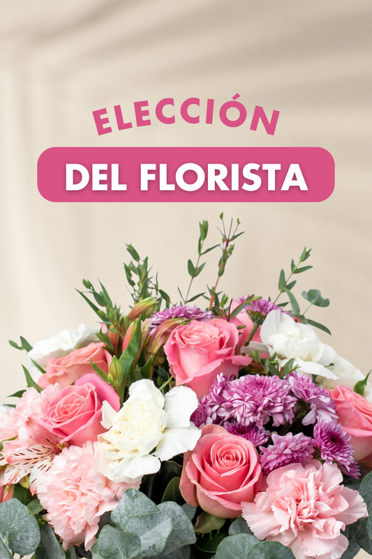 Elección del Florista / Flores GDL